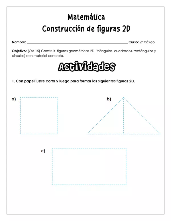 Guía de trabajo - Construir figuras 2D - 2° básico