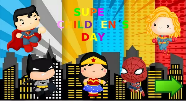 Childrens day activitites/ actividades del dia del niño Superheroes 