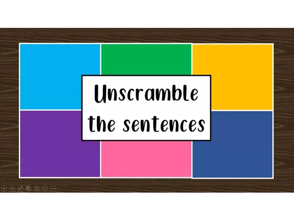 Unscramble sentences