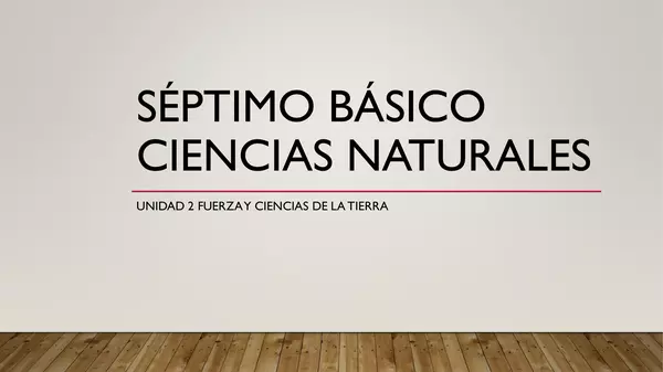 Presentacion Septimo Basico, Ciencias Naturales, unidad 2 "TIPOS DE PRESION"