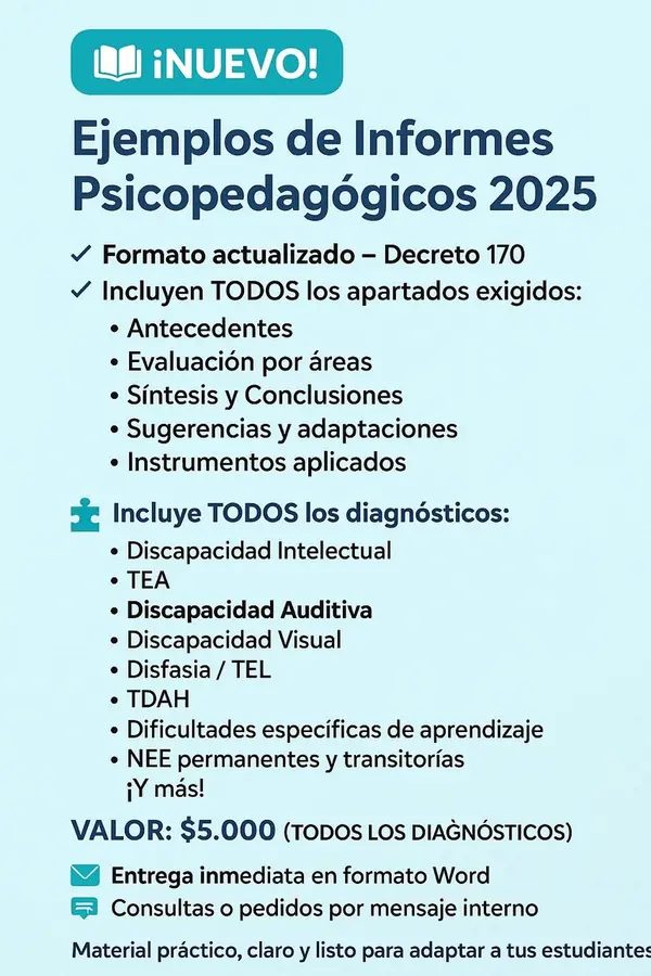 SET DE INFORMES PSICOPEDAGÓGICOS NUEVAS ORIENTACIONES 2025