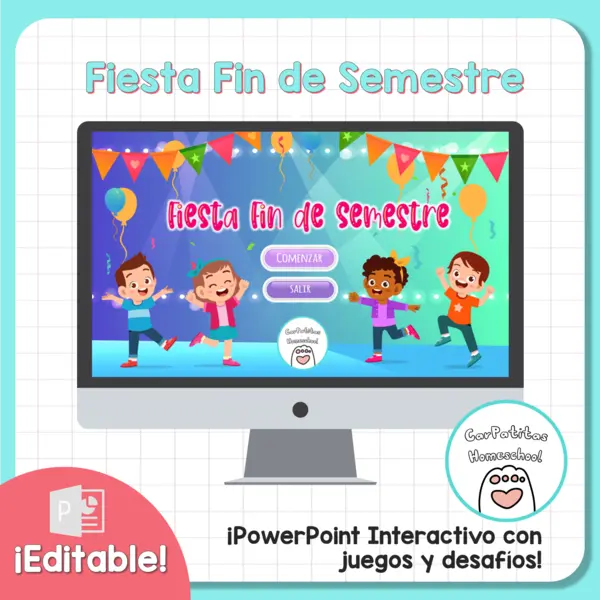 Fiesta Fin de Semestre (PPT Editable) 