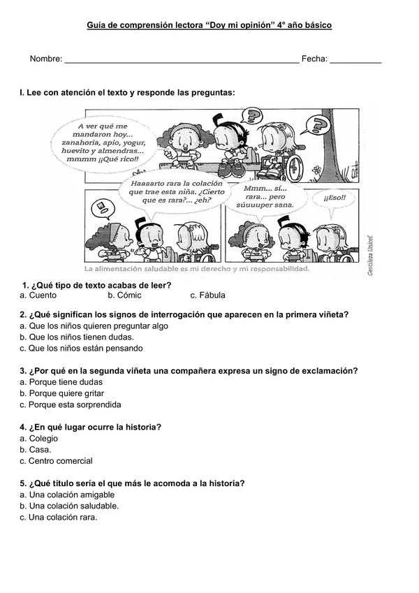 Guía de lenguaje 4° año básico ¿Cómo opinar con fundamento?