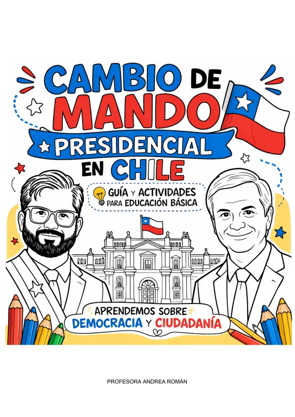 Guía educativa: Cambio de mando presidencial en Chile