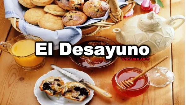 Vocabulario desayunos