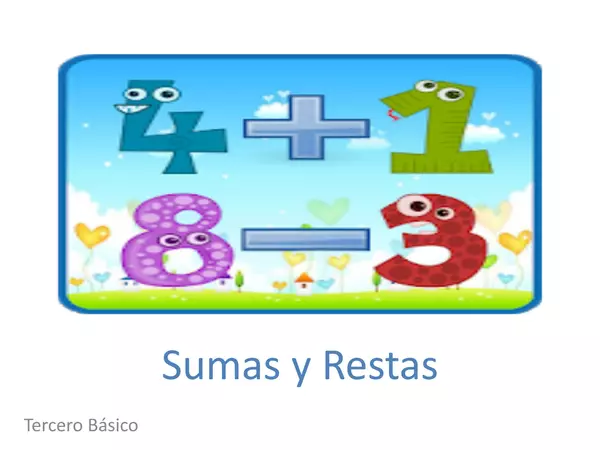 Presentacion Tipo Cuento para trabajo sumas y restas Tercero Basico