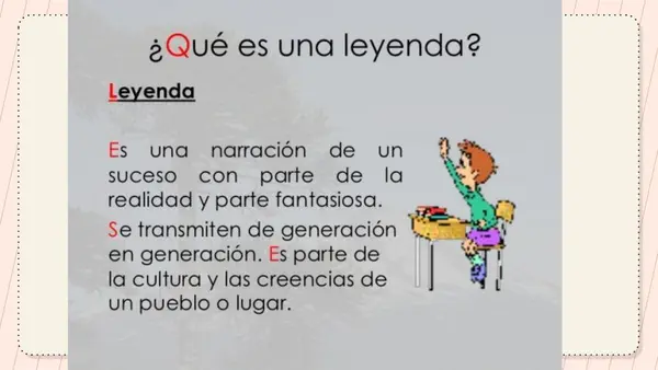 clase 6 lenguaje 5to básico "leyenda"