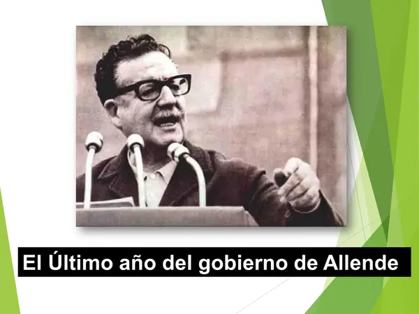 PRESENTACION TERCERO MEDIO, ED. CIUDADANA ULTIMO AÑO GOBIERNO DE ALLENDE 