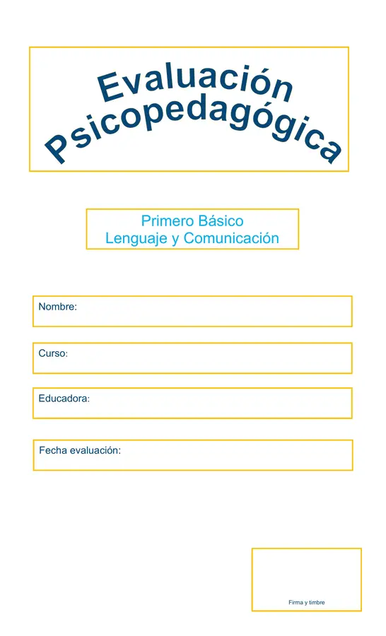 Evaluación PSP de Lenguaje y Comunicación 1°básico