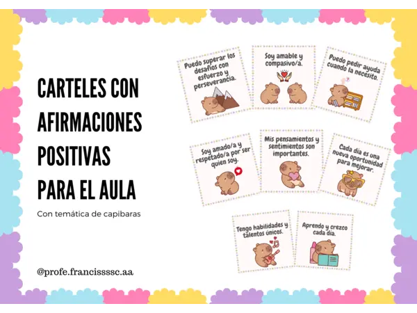 CARTELES CON AFIRMACIONES POSITIVAS PARA EL AULA VERSIÓN "CAPIBARAS"