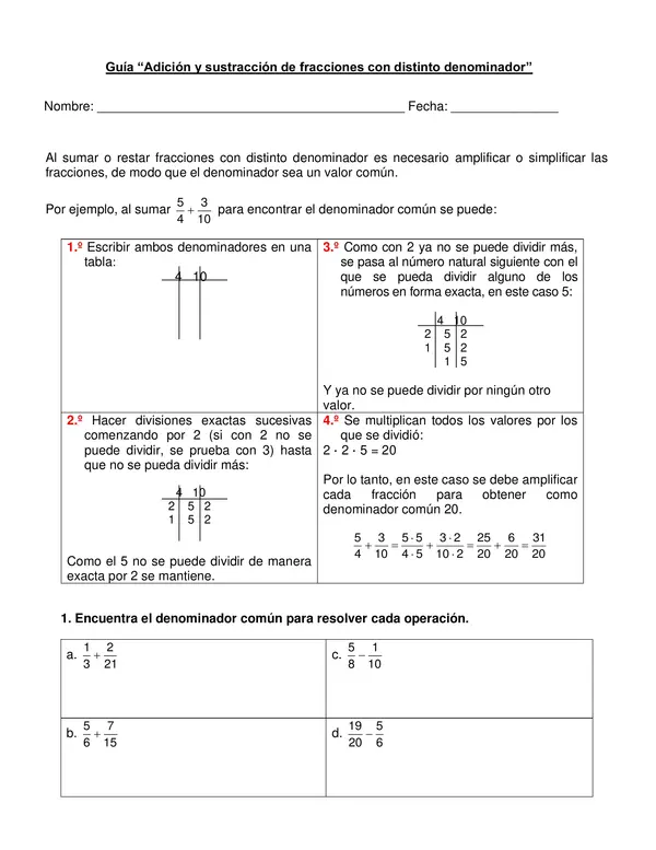 Guía "Adición y sustracción de fracciones con distinto denominador" 5° año