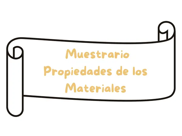 Muestrario Propiedades de los Materiales