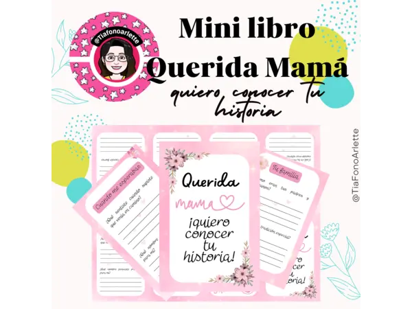 Mini Libro "Querida Mamá, quiero conocer tu historia"