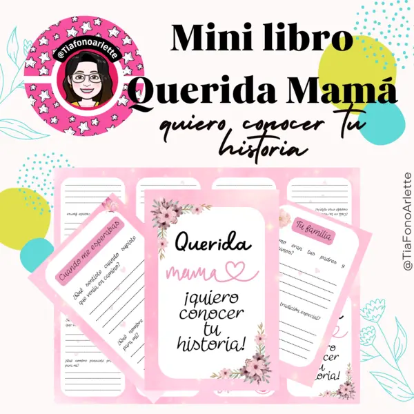 Mini Libro "Querida Mamá, quiero conocer tu historia"