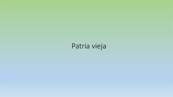 PRESENTACION SEXTO BASICO "PATRIA VIEJA", UNIDAD2