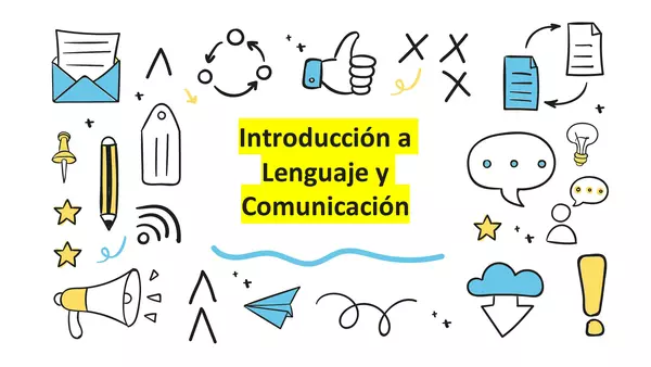 Introducción "Lenguaje y Comunicación"