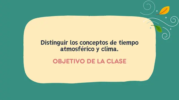 Clima y tiempo atmosférico (introducción Unidad 2 electivo de Geografía)