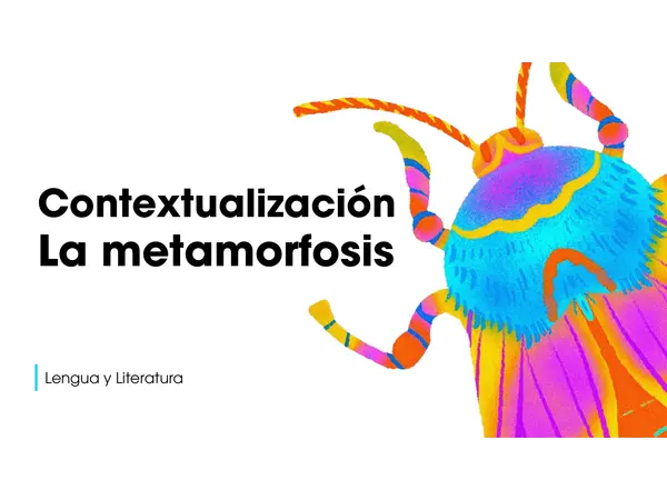 Contextualización: La metamorfosis