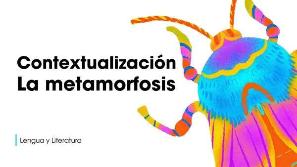 Contextualización: La metamorfosis