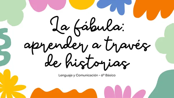La fábula y estrategias de comprensión te textos literarios. 