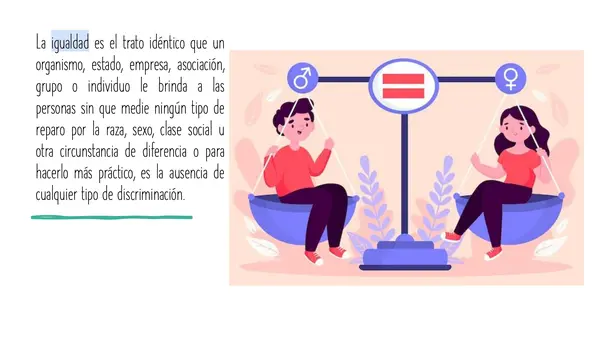 Orientación: La igualdad y responsabilidad"