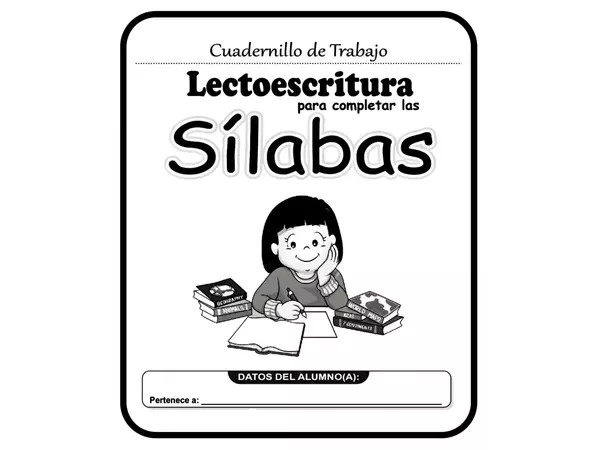 Cuadernillo de trabajo Lectoescritura Sílabas 