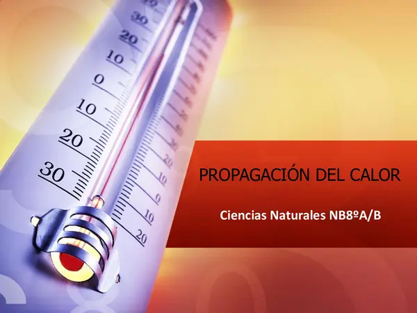 Clase: Calor y temperatura  8°Básico