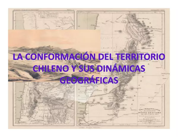 CLASE CONFORMACION DEL TERRITORIO CHILENO Y SUS DINÁMICAS GEOGRÁFICAS (1° Medio)