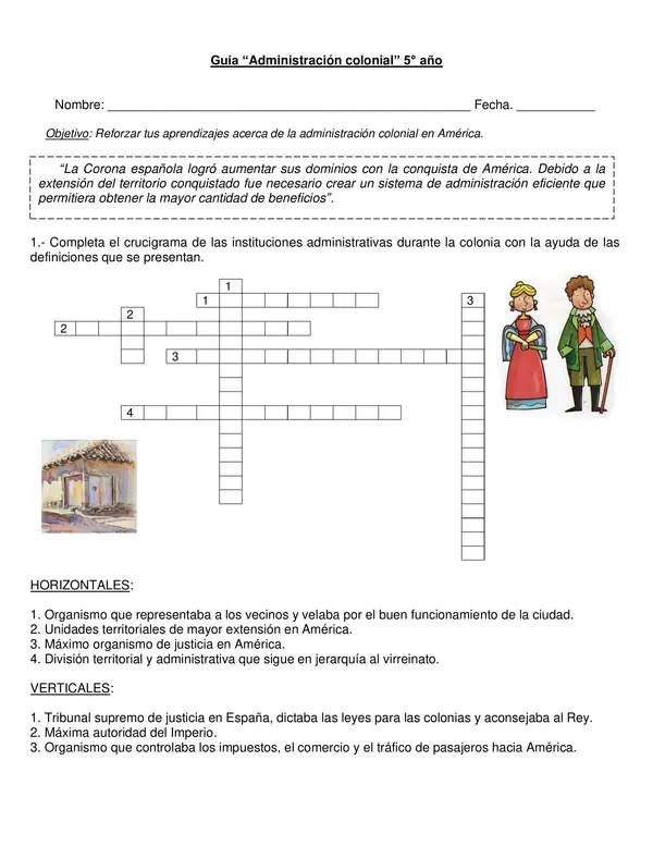 Guía de historia "Administración colonial" 5° año.