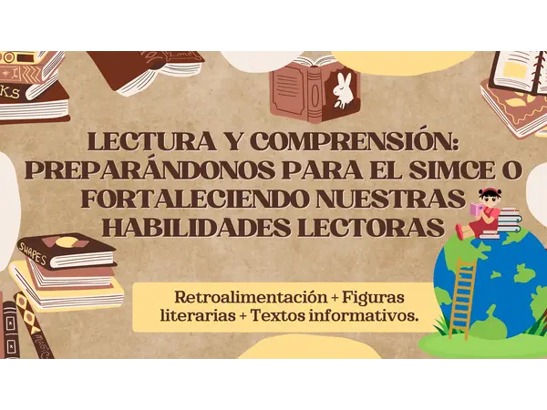 Lectura y Comprensión: Estrategias y Textos Informativos