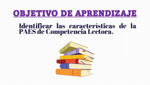 Clase Introductoria a la PAES de Competencia Lectora