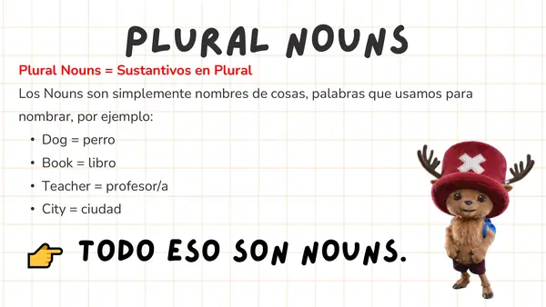 Resumen y Tips para enseñar las reglas del inglés para ocupar el Plural Nouns 