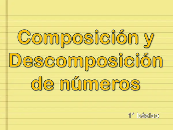 Composición y Descomposición APTUS 1° básico