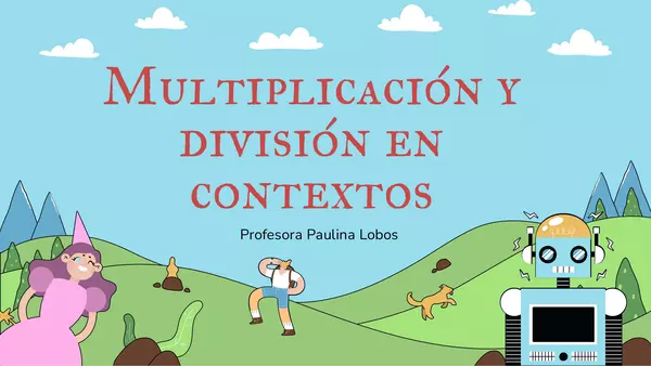 Multiplicación y división en contextos 