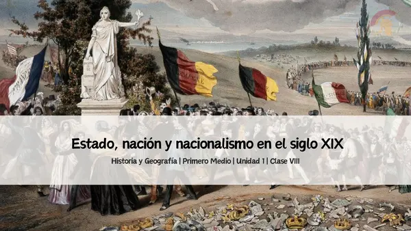 Estado, nación y nacionalismo en el siglo XIX