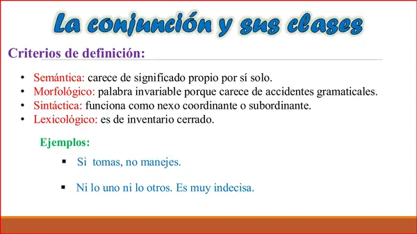 La conjunciones y las preposiciones