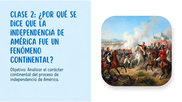 8° Independencia de América como proceso continental