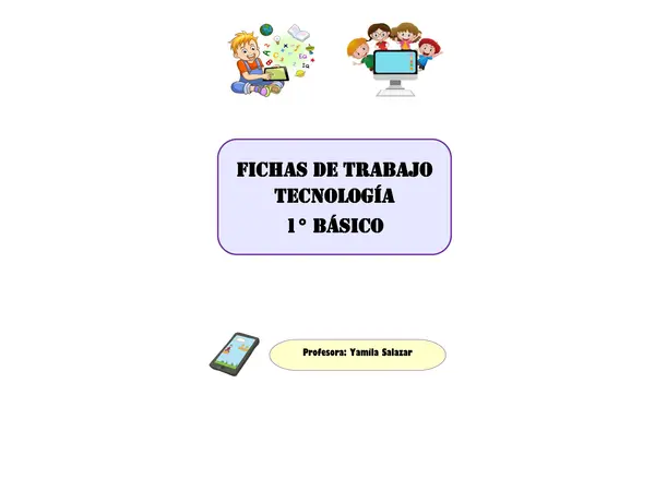 Fichas tecnología 1° básico