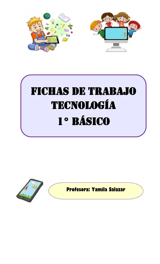 Fichas tecnología 1° básico