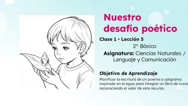 Pack 25 clases Unidad 3 "El agua fuente de vida" 2° Básico