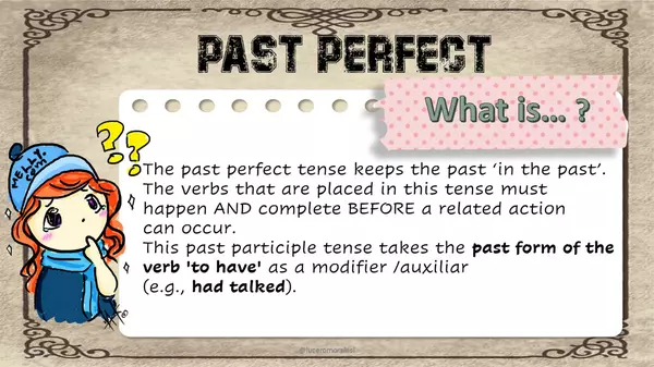 Past tenses: Past Perfect