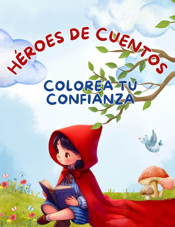 Héroes de Cuentos: Colorea tu Confianza