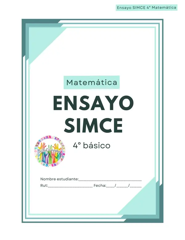 Actualizado: Ensayo SIMCE matemáticas 4° básico (preguntas 2024 y 2025)
