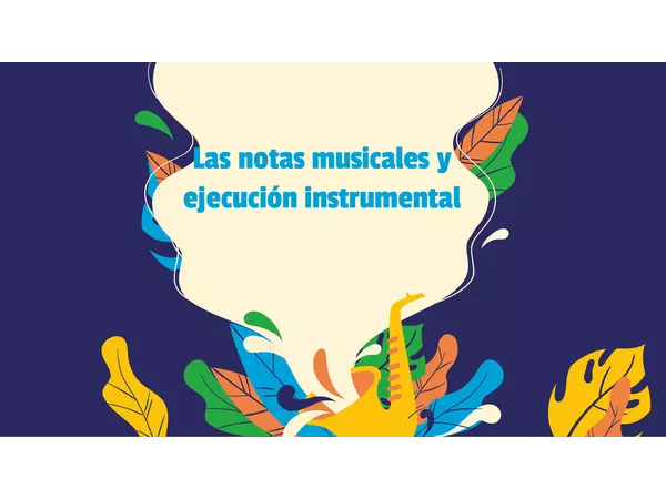 Iniciación Musical - Ejecución instrumental para 2do a 4to Básico