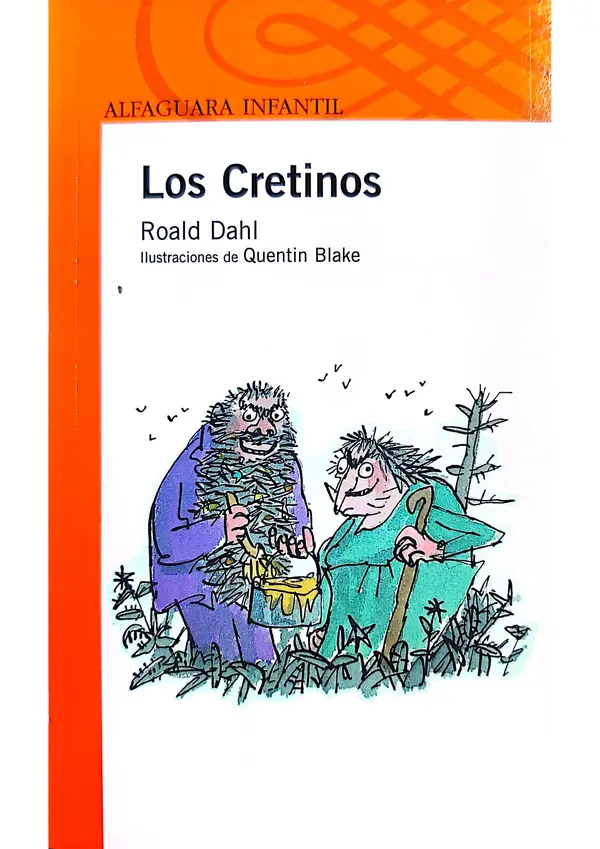 LIBRO LOS CRETINOS Roald Dahl CREADO EN PDF