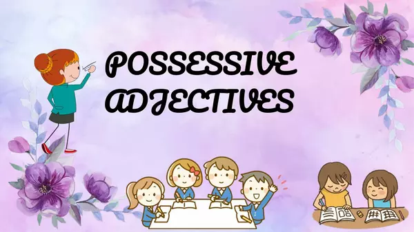 Possessive adjetives