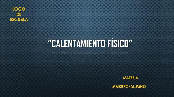 CALENTAMIENTO FÍSICO; ACTIVA A TU GRUPO DESDE EL PRIMER MINUTO