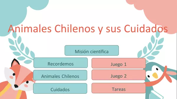 Animales chilenos y sus cuidados 