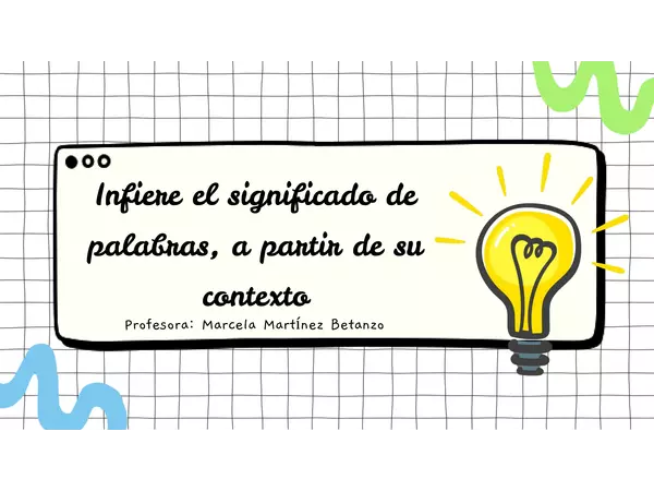 Inferir el significado de palabras, a partir de su contexto