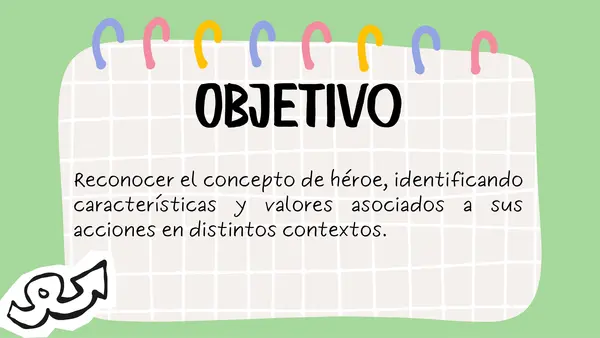 U1: El héroe en distintas épocas - ¿Qué es un héroe? 